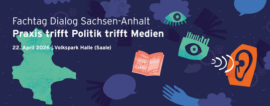 Bild zur Veranstaltung Fachtag Dialog Sachsen-Anhalt