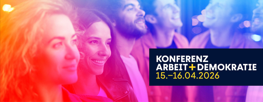 Bild zur Veranstaltung Konferenz «Arbeit und Demokratie»